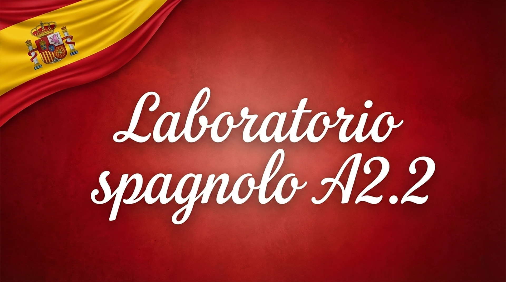 Laboratorio spagnolo a2_2